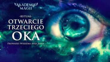 Czakry - Rytuał "Otwarcie Trzeciego Oka"
