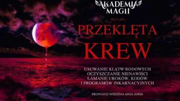 Przeklęta Krew - Usuwanie Klątw Rodowych