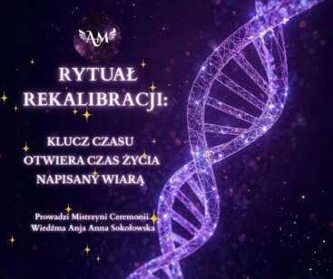 RYTUAŁ REKALIBRACJI : Klucz Czasu Otwiera Czas Życia