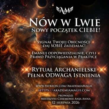 Nów w Lwie - Nowy Początek Ciebie! Rytuał Archanielski