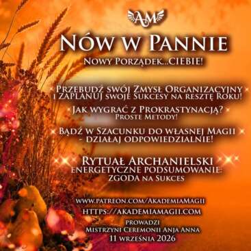 Nów w Pannie - Nowy Porządek Ciebie - Rytuał Archanielski